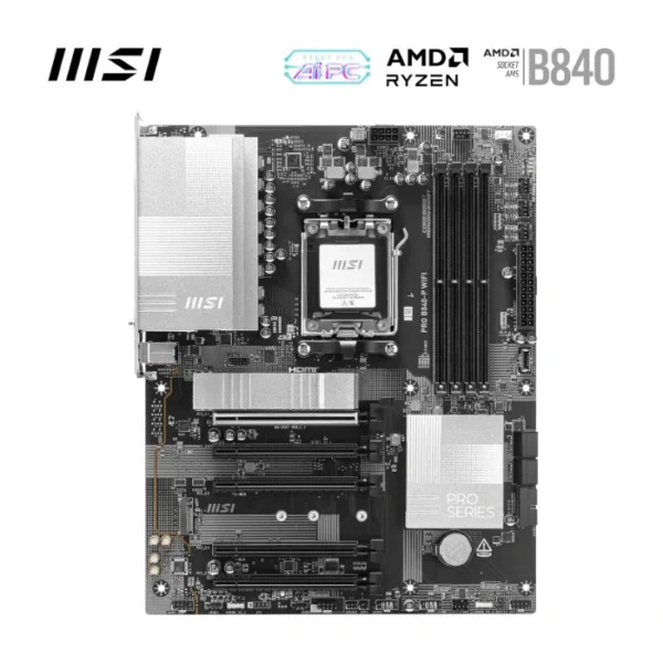 MSI PRO B840-P WiFi — ATX, AM5, DDR5, 4 slots | 911-7E57-001 - Imagen 2